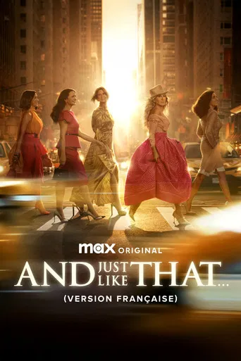 Regarder And Just Like That… en streaming complet