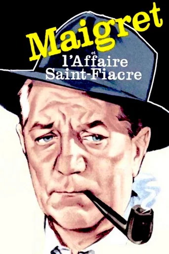 Regarder Maigret et l'Affaire Saint-Fiacre en streaming complet