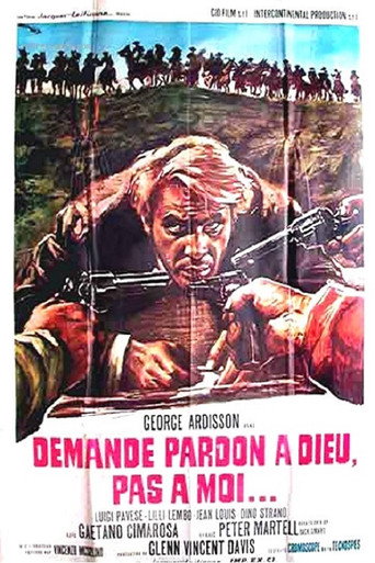 Regarder Demande pardon à Dieu, pas à moi en streaming complet