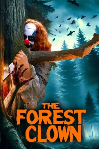 Regarder The Forest Clown en streaming complet