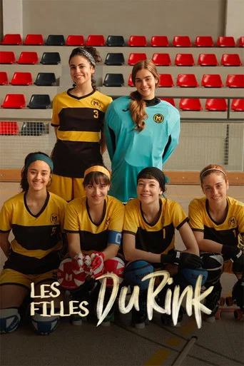 Regarder Les filles du rink en streaming complet