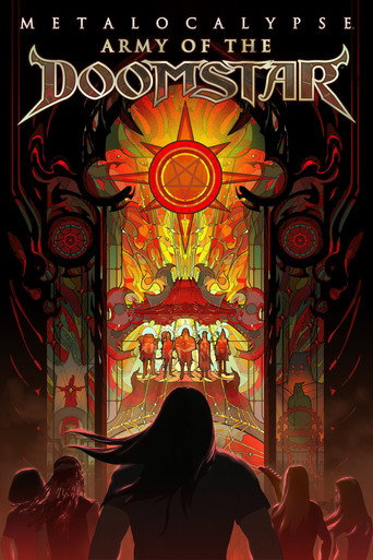 Regarder Metalocalypse: Army of the Doomstar en streaming complet