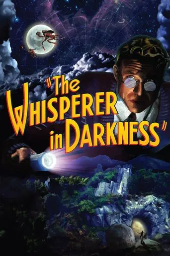 Regarder The Whisperer in Darkness en streaming complet