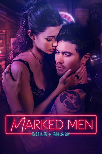 Regarder Marked Men: Rule + Shaw en streaming complet