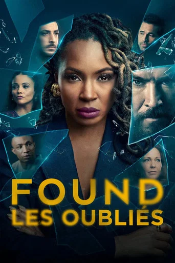 Regarder Found : Les Oubliés en streaming complet