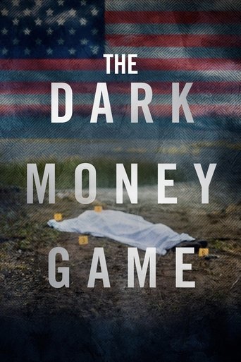 Regarder The Dark Money Game en streaming complet