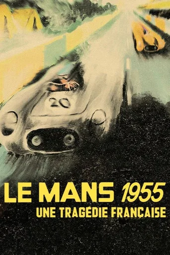 Regarder Le Mans 55, une tragédie française en streaming complet