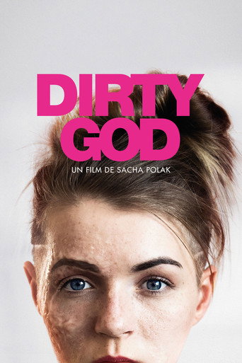 Regarder Dirty God en streaming complet