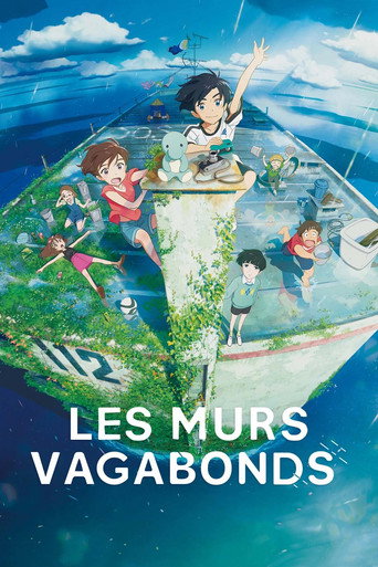 Regarder Les Murs vagabonds en streaming complet