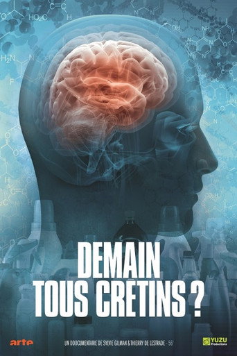 Regarder Demain, tous crétins ? en streaming complet