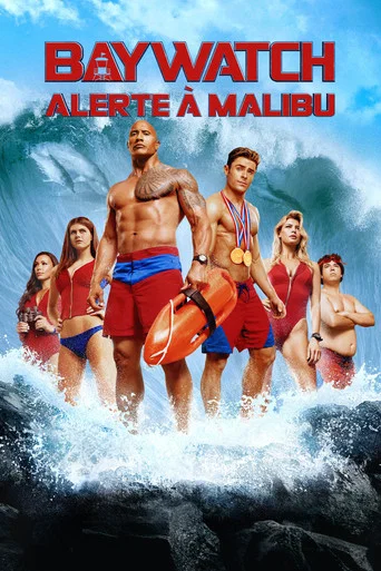 Regarder Baywatch : Alerte à Malibu en streaming complet