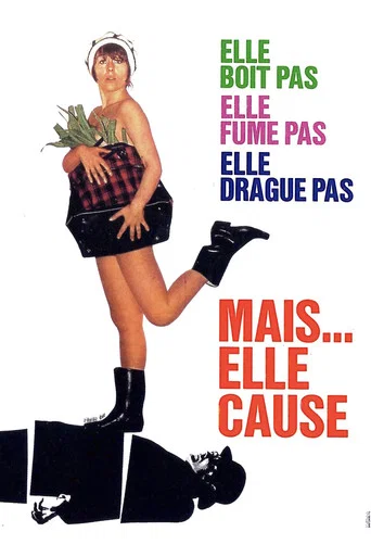 Regarder Elle boit pas, elle fume pas, elle drague pas, mais… elle cause en streaming complet
