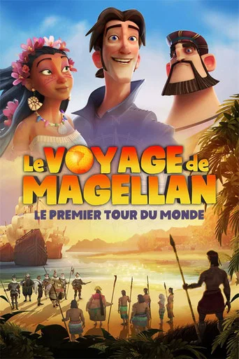 Regarder Le Voyage de Magellan : le premier tour du monde en streaming complet