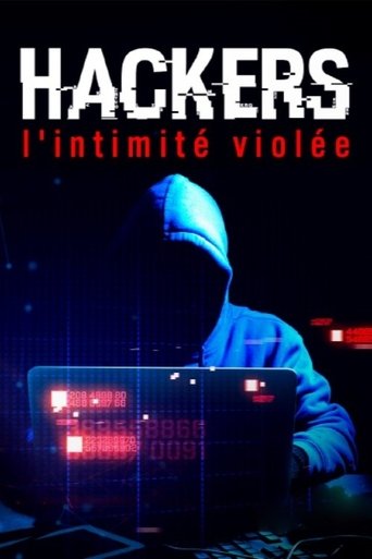 Regarder Hackers : L’Intimité violée en streaming complet