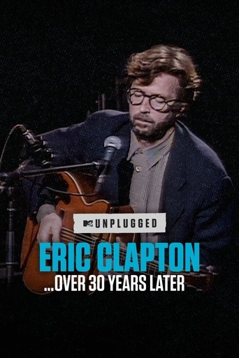 Regarder Eric Clapton Unplugged... 30 ans plus tard en streaming complet