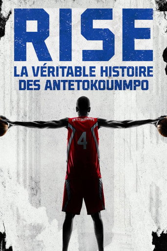 Regarder Rise : La Véritable Histoire des Antetokounmpo en streaming complet