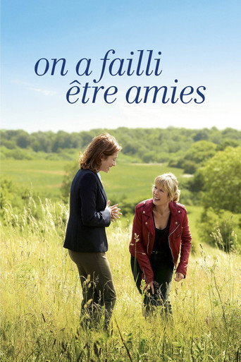 Regarder On a failli être amies en streaming complet
