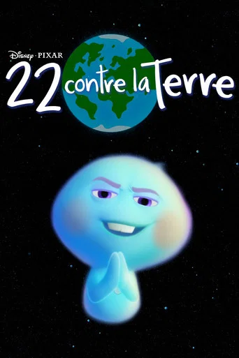 Regarder 22 contre la Terre en streaming complet
