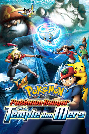 Regarder Pokémon Ranger et le Temple des Mers en streaming complet