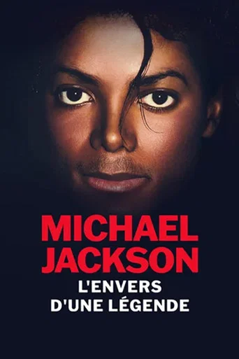 Regarder Michael Jackson, l'envers d'une légende en streaming complet