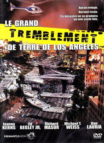 Regarder Le Grand Tremblement de terre de Los Angeles en streaming complet