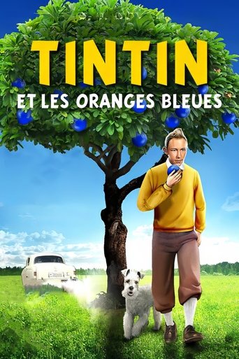 Regarder Tintin et les oranges bleues en streaming complet