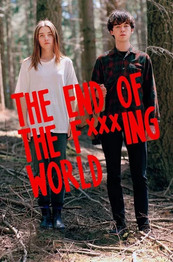 Regarder The End of the F***ing World en streaming complet